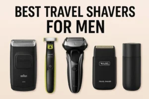 Best Travel Shavers for Men