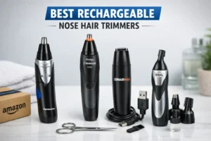 Best Rechargeable Nose Hair Trimmers