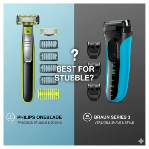 Philips OneBlade vs Braun Series 3 Best for Stubble Style