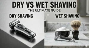 Dry vs Wet Shaving Stop Wasting Time & Ruining Your Skin