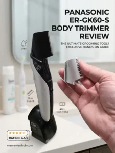Panasonic ER-GK60-S Review Is This Body Trimmer Worth It